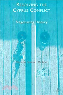 Resolving the Cyprus Conflict: Negotiating History