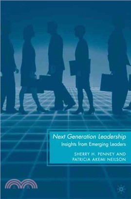 Next Generation Leadership: Insights from Emerging Leaders