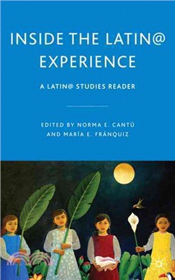 Inside the Latina Experience: A Latina Studies Reader