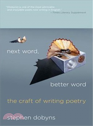 Next Word, Better Word ─ The Craft of Writing Poetry