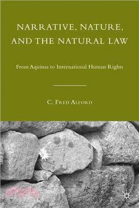Narrative, Nature, and the Natural Law ― From Aquinas to International Human Rights
