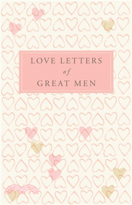 Love Letters of Great Men