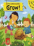 Little Green Helpers: Grow! 小小綠手指：我長大了
