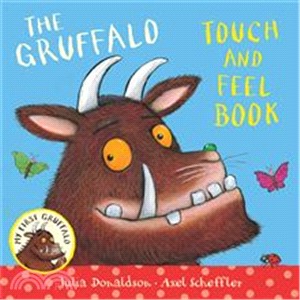 My First Gruffalo: Touch-and-Feel (硬頁觸摸書)