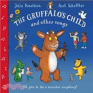 The Gruffalo's Child Song and Other Songs (精裝本)