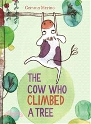The Cow Who Climbed a Tree (精裝本)