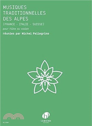 MUSIQUES TRADITIONNELLES DES ALPES FLUTE