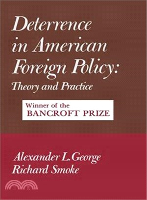 Deterrence in American Foreign Policy ─ Theory and Practice