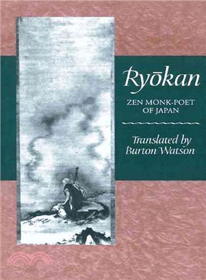 Ryokan ─ Zen Monk-Poet of Japan