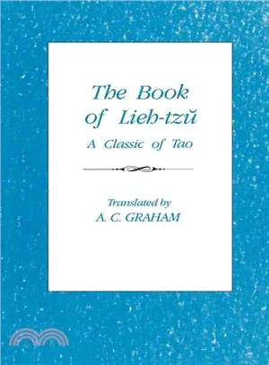 The Book of Lieh-Tzu: A Classic of the Tao