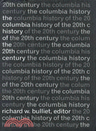 Columbia History of the 20th Century