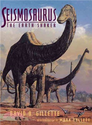 Seismosaurus ― The Earth Shaker