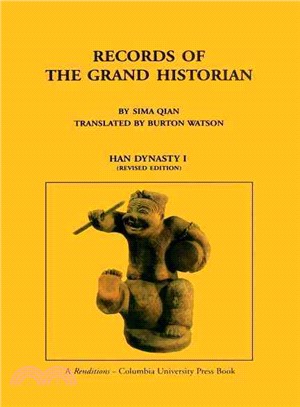 Records of the Grand Historian ─ Han Dynasty I