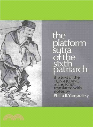 Platform Sutra of the 6th Patriarch ─ The Text of the Tun-Huang Manuscript