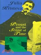 Proust and the Sense of Time