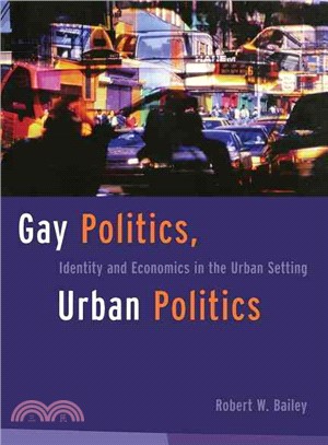 Gay Politics, Urban Politics ― Identity and Economics in the Urban Setting