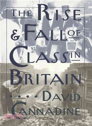 The Rise and Fall of Class in Britain