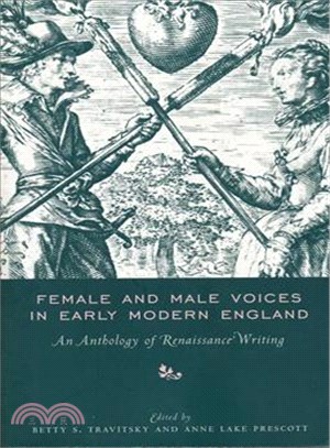 Female and Male Voices in Early Modern England ― An Anthology of Renaissance Writing