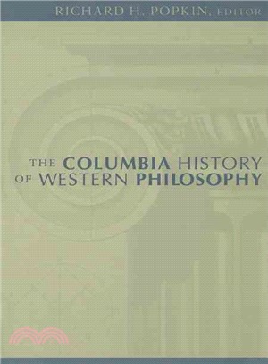 The Columbia History of Western Philosophy