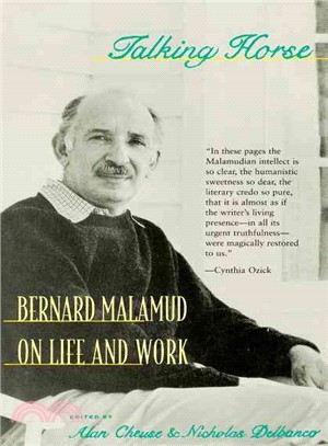 Talking Horse: Bernard Malamud on Life and Work