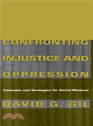 Confronting Injustice and Oppression