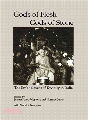 Gods of Flesh, Gods of Stone ─ The Embodiment of Divinity in India