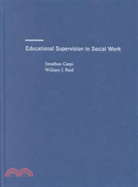 Educational Supervision in Social Work ─ A Task-Centered Model for Field Instruction and Staff Development