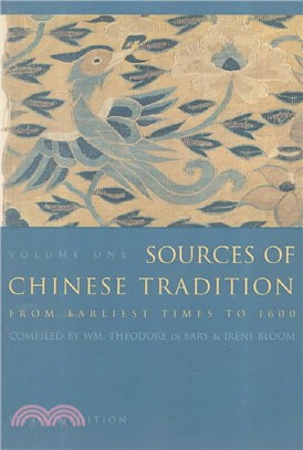 Sources of Chinese tradition. vol. 1, from earliest times to 1600