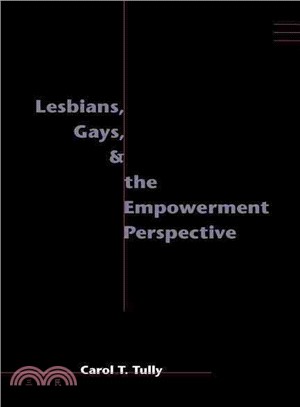 Lesbians, Gays & the Empowerment Perspective