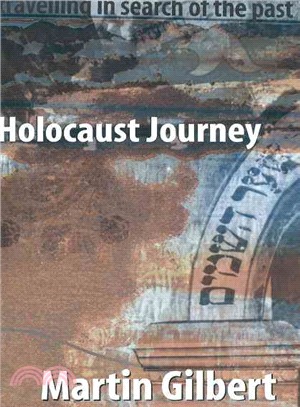 Holocaust Journey ─ Travelling N Search of the Past