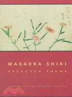 Masaoka Shiki ─ Selected Poems