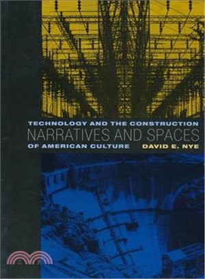 Narratives and Spaces ─ Technology and the Construction of American Culture