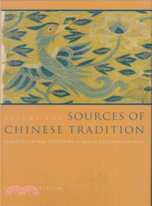 Sources of Chinese Tradition ─ From 1600 Through the Twentieth Century