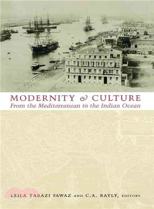 Modernity and Culture from the Mediterranean to the Indian Ocean, 1890?920 ― From the Mediterranean to the Indian Ocean