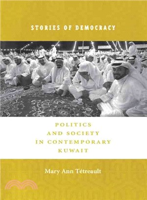 Stories of Democracy ─ Politics and Society in Contemporary Kuwait