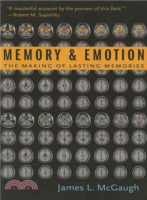 Memory and Emotion ─ The Making of Lasting Memories