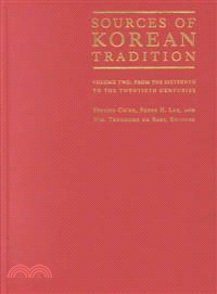 Sources of Korean Tradition ― From the Sixteenth to the Twentieth Centuries
