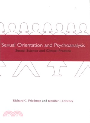 Sexual Orientation and Psychoanalysis ― Sexual Science and Clinical Practice