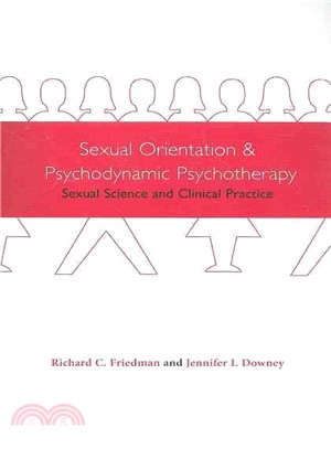 Sexual Orientation and Psychodynamic Psychotherapy ― Sexual Science and Clinical Practice