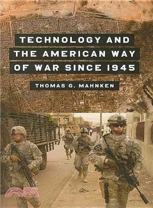 Technology and the American Way of War Since 1945