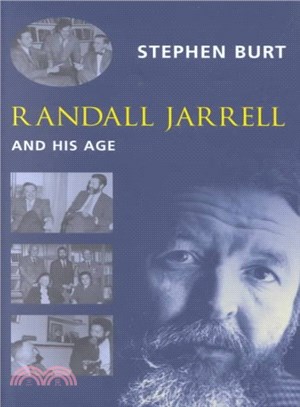 Randall Jarrell and His Age