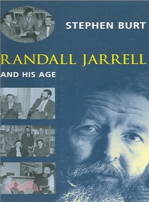 Randall Jarrell And His Age