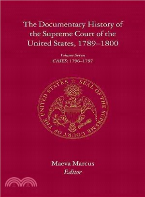 The Documentary History of the Supreme Court of the United States ― Cases : 1796-1797