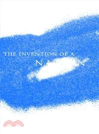 The Invention of a Nation ─ Zionist Thought and the Making of Modern Israel