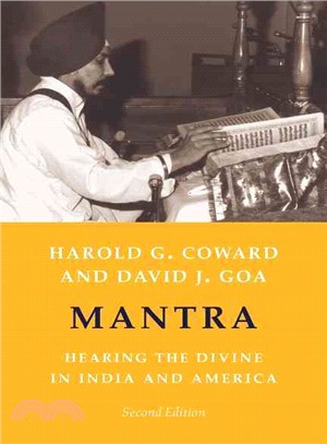 Mantra ─ Hearing The Divine In India And America