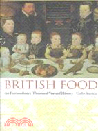 British Food: An Extraordinary Thousand Years of History