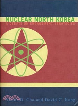 Nuclear North Korea ─ A Debate On Engagement Strategies