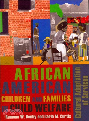 African American Children and Families in Child Welfare ─ Cultural Adaptation of Services