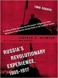 Russia's Revolutionary Experience, 1905-1917