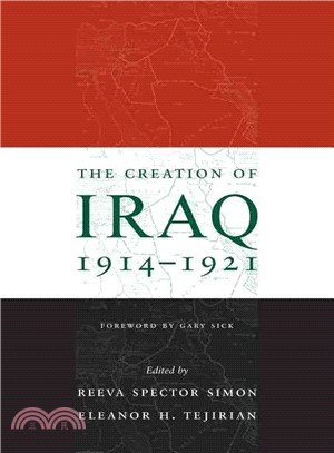 The Creation of Iraq, 1914-1921